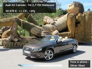 Essai Audi A5 Cabriolet 2,7 TDI Multitronic : risque d’addiction Essai Audi A5 Cabriolet 2,7 TDI Multitronic : risque d’addiction