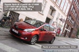 Premier essai Toyota Yaris III, 1.33 VVT-i 99, 1.4 D-4D 90 : Made in France !