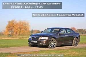 Essai Lancia Thema 3.0 V6 Multijet 239 Executive : la voiture qui valait un milliard