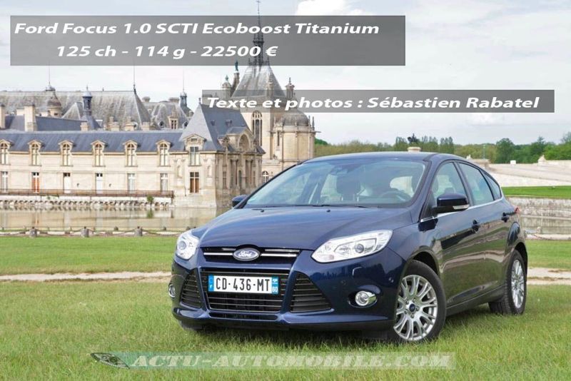 Essai Ford Focus 1.0 Ecoboost 125 ch