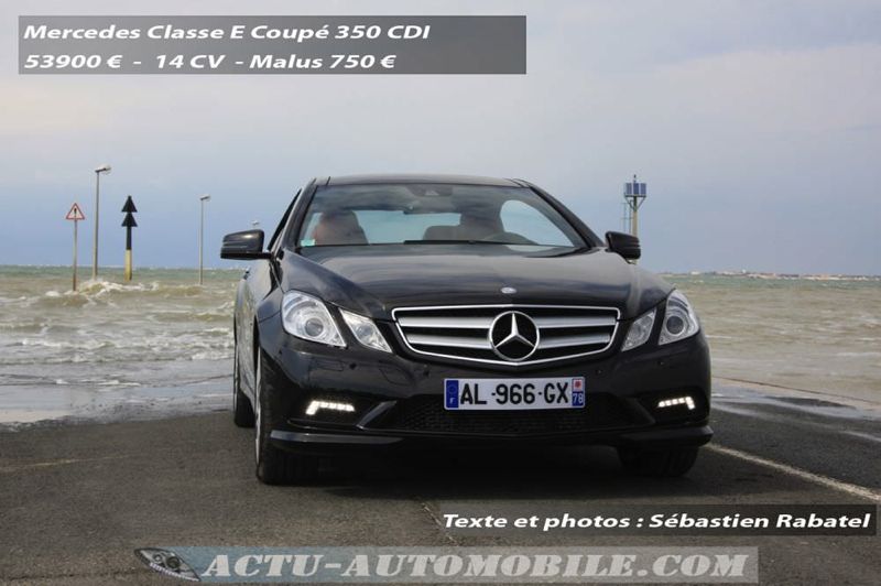 Essai Mercedes Classe E Coupé 350 CDI