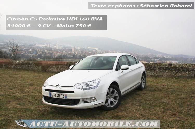 Essai Citroën C5 HDI 160 BVA