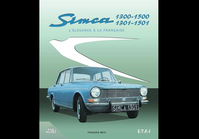 Simca 1300-1500/1301-1501 : l'élégance à la française