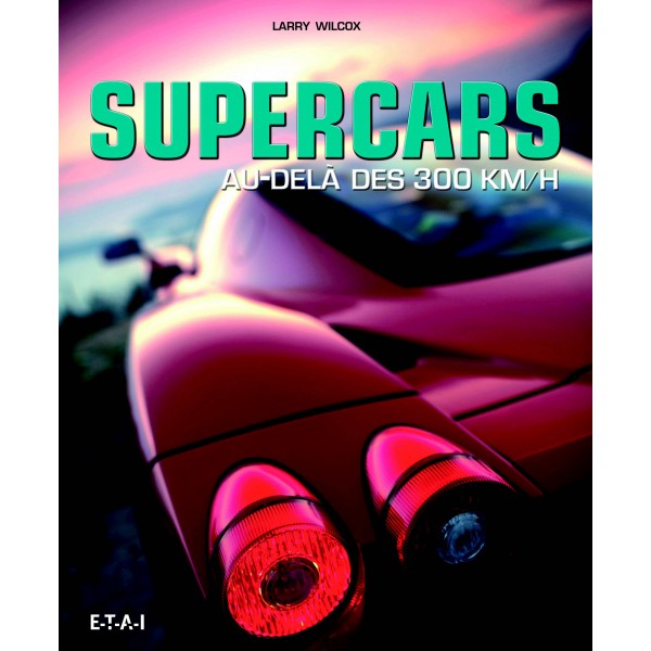 Supercars Au delà des 300 km/h