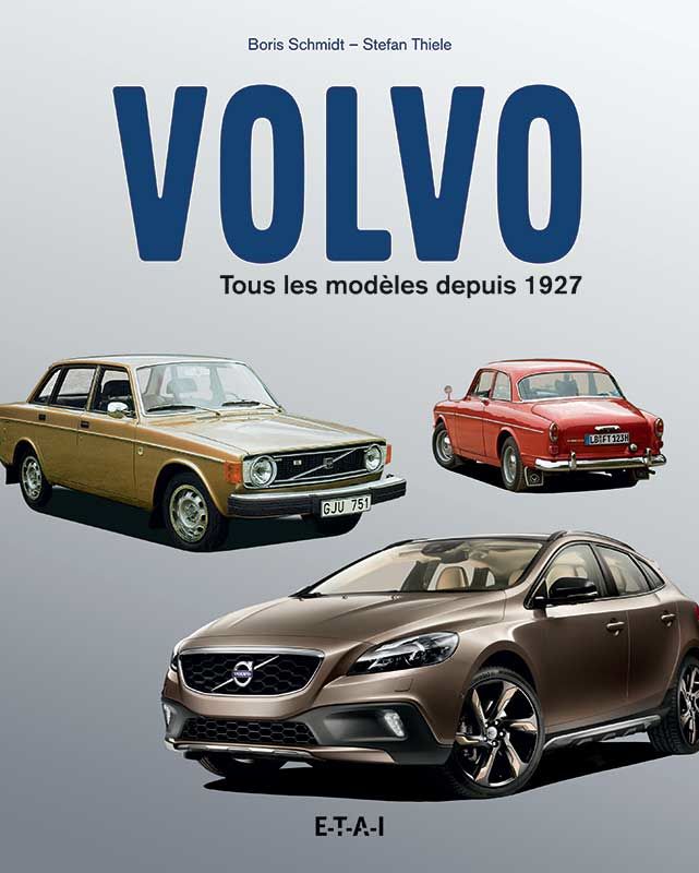 Volvo tous les modèles depuis 1927