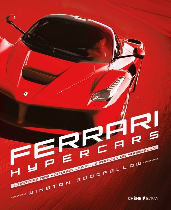 Livre : Ferrari Hypercars de Winston Goodfellow