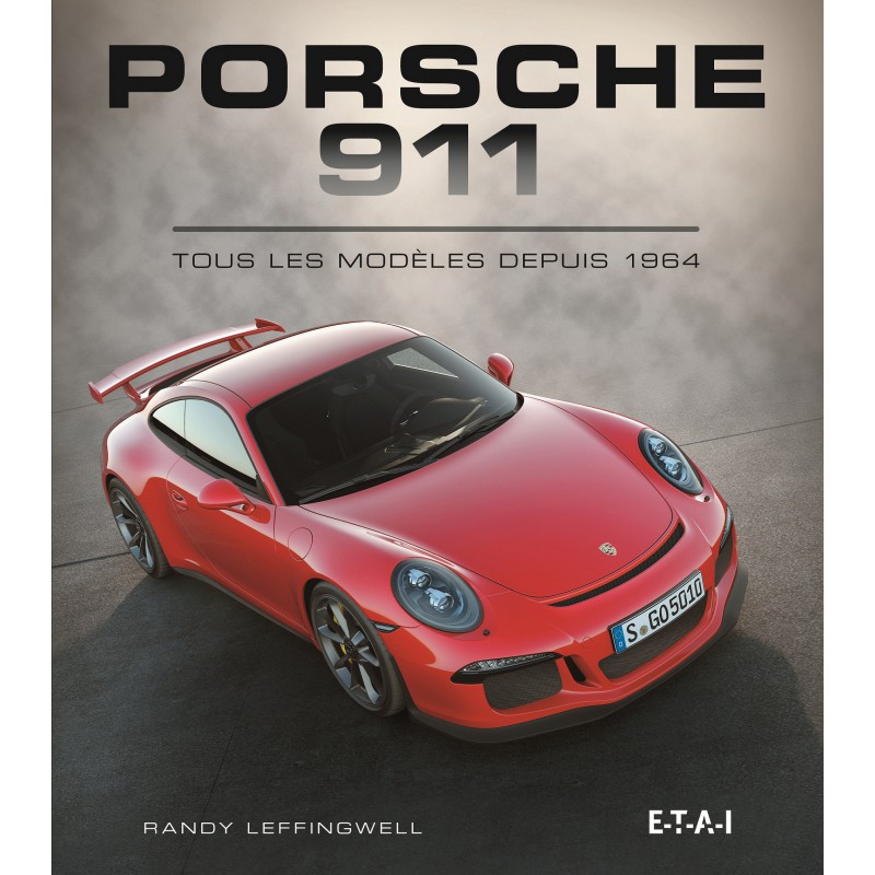 Livre : Porsche 911, tous les modèles depuis 1964