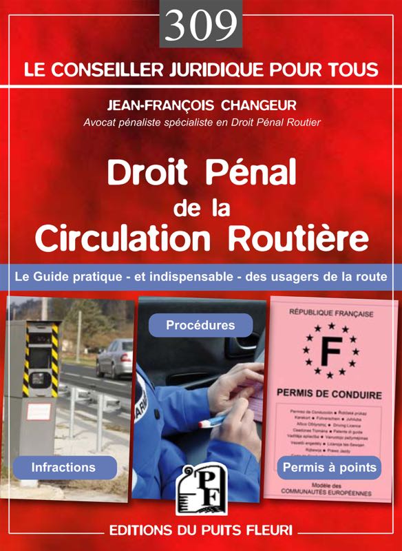 Livre : le Droit pénal de la circulation routière