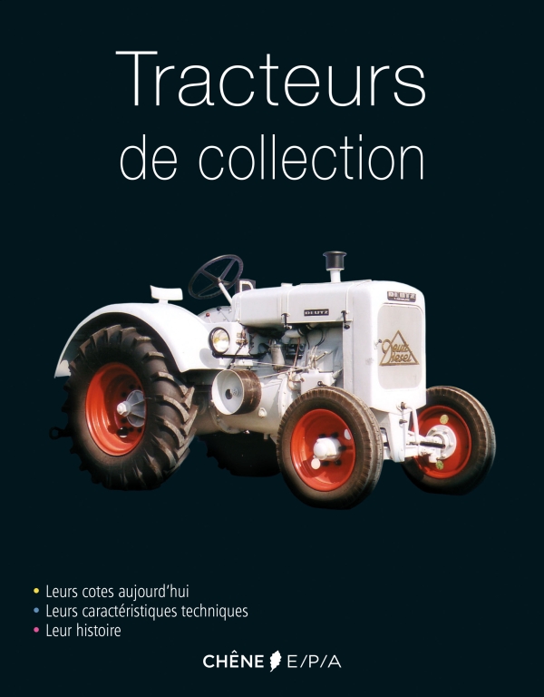 Livre : Tracteurs de collection