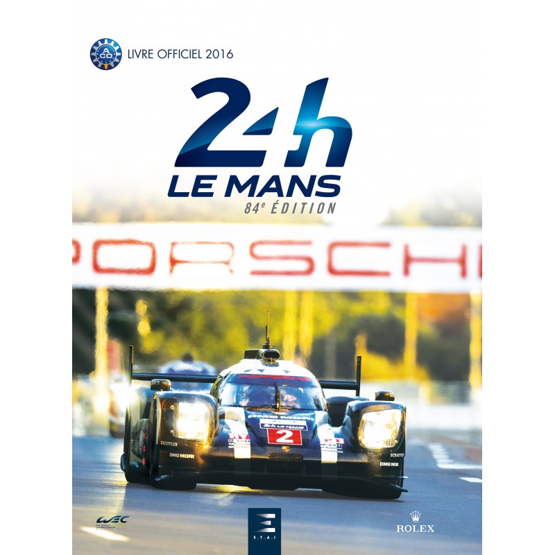 Livre : 24H Le Mans livre Officiel 2016