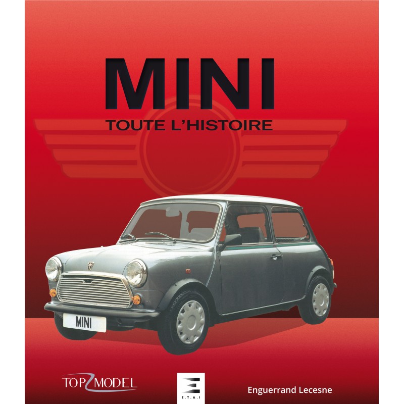 Livre : Mini, toute l'histoire