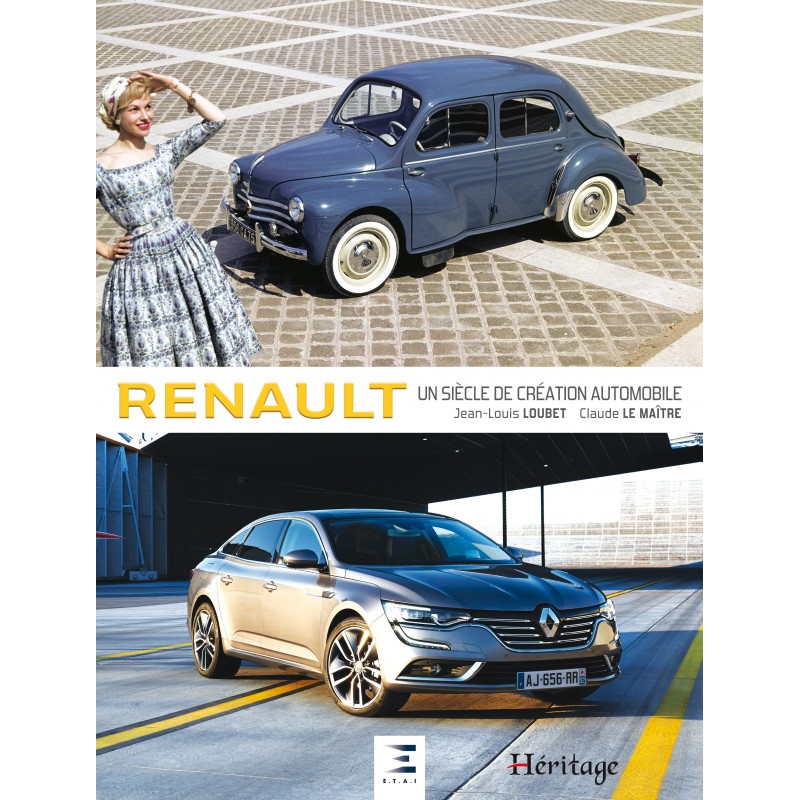 Livre : Renault un siècle de création automobile