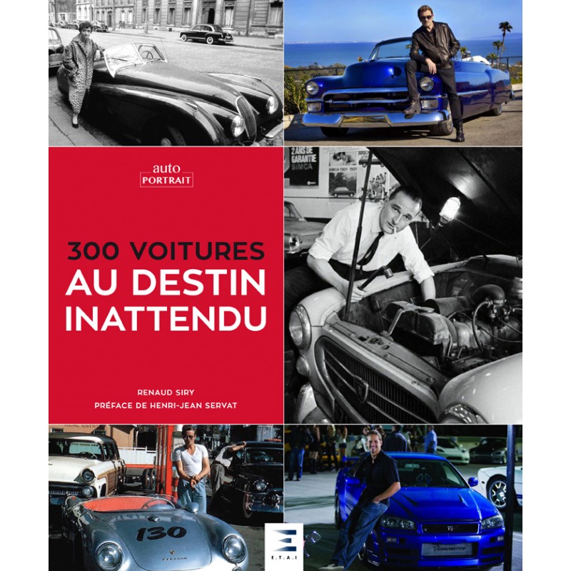Livre : 300 voitures au destin inattendu