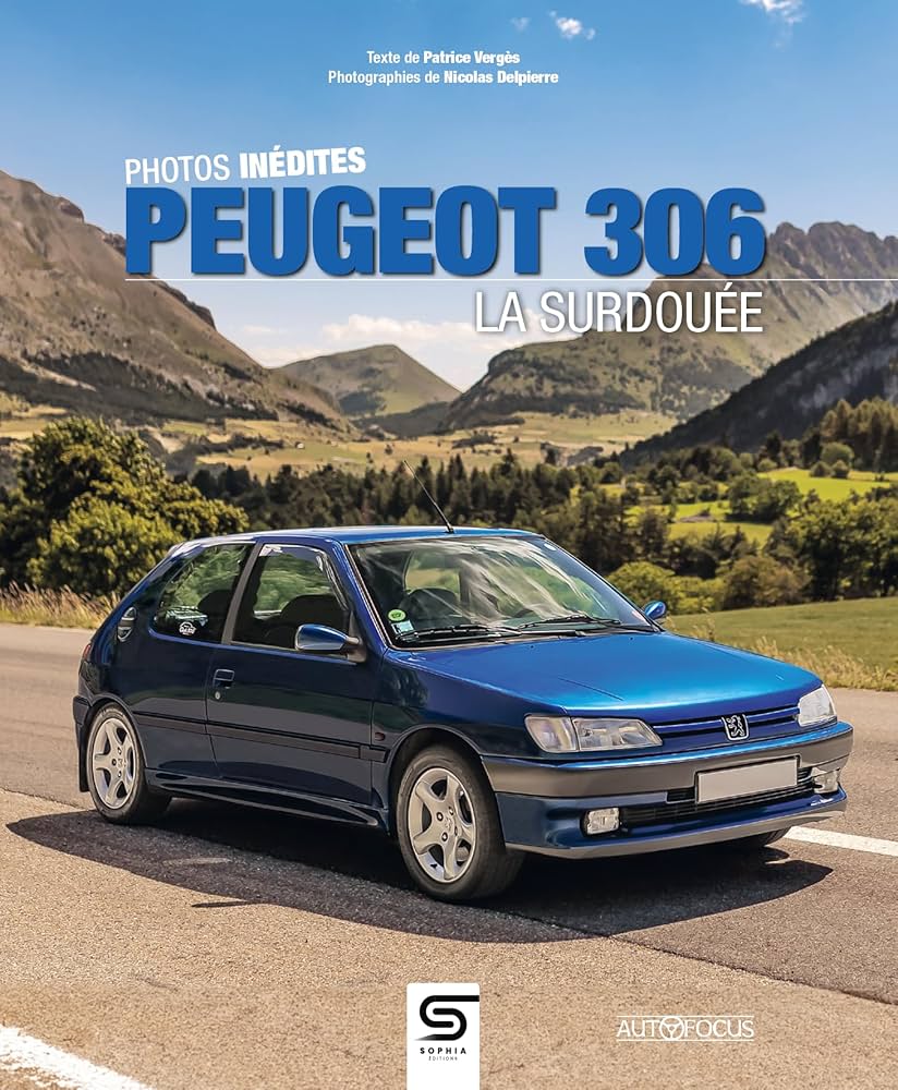 Livre : Peugeot 306, la surdouée